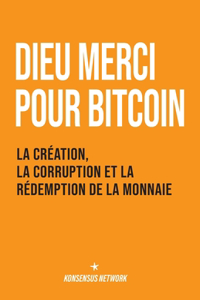 Dieu merci pour bitcoin