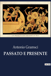 Passato E Presente