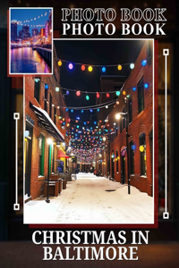 Christmas in Baltimore Photo Book