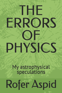 The Errors of Physics