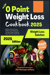 0 Point Weight Loss Cookbook 2025