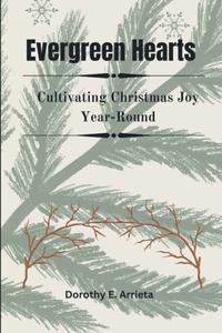 Evergreen Hearts