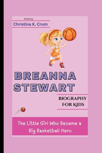 Breanna Stewart Biography (for Kids)