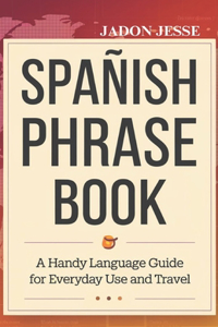 Spanish Phrase Book