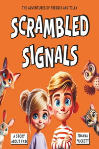 Scrambled Signals
