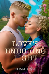 Love's Enduring Light