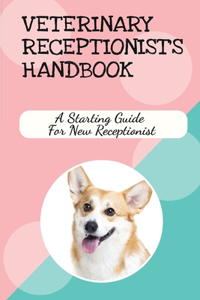 Veterinary Receptionist's Handbook