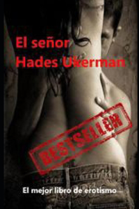 Señor Hades Ukerman