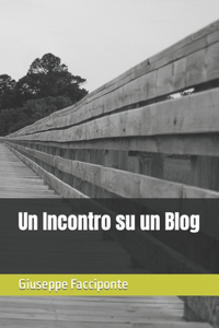 Incontro su un Blog