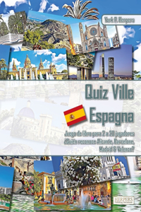 Quiz Ville Espagna Jeu de livre pour 2 à 20 joueurs Qui reconnaît Alicante, Barcelone, Madrid & Valence?