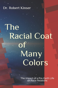 The Racial Coat of Many Colors