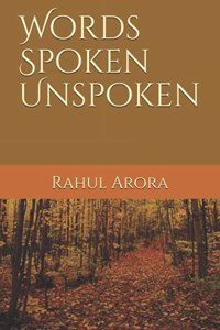 Words Spoken Unspoken