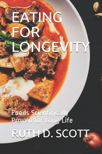 Eating for Longevity