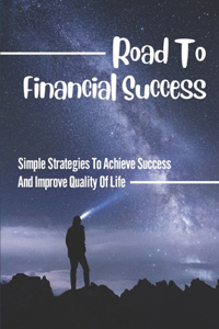 Road To Financial Success