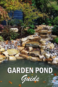 Garden Pond Guide