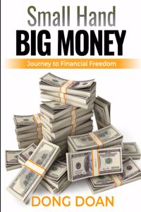 Small Hand Big Money