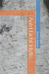Auld Licht Idylls