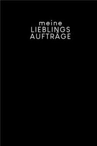 Meine Lieblingsaufträge