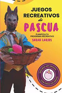 Juegos Recreativos de Pascua