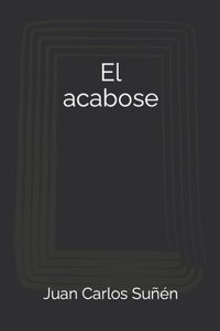 El acabose