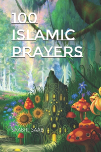 100 Islamic Prayers