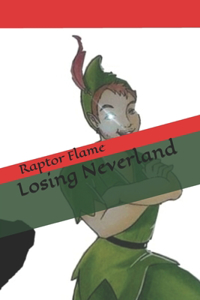 Losing Neverland