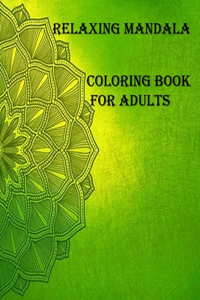 relaxing mandala coloring book for Adults