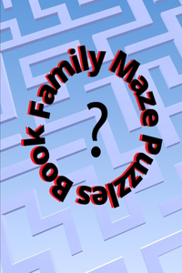 Family maze puzzle book