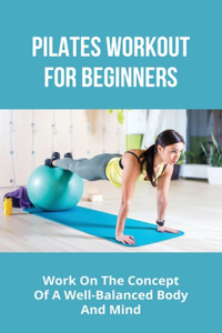 Pilates Workout For Beginners