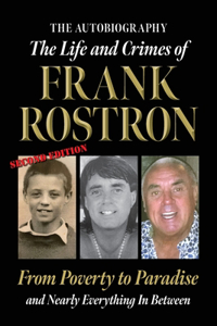 Life and Crimes of Frank Rostron