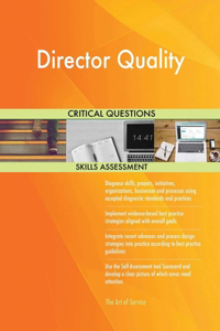 Director Quality Critical Questions Skills Assessment