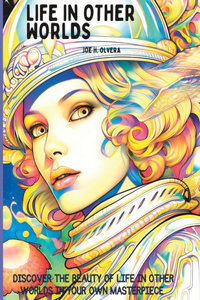 Life in Other Worlds