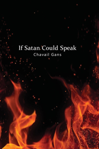 If Satan Could Speak