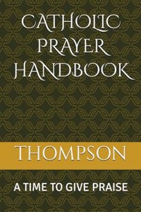 Catholic Prayer Handbook