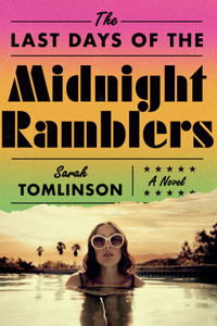 Last Days of the Midnight Ramblers