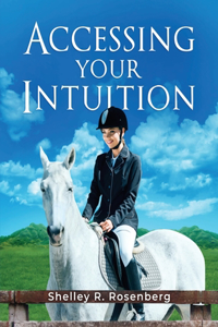 Accessing Your Intuition