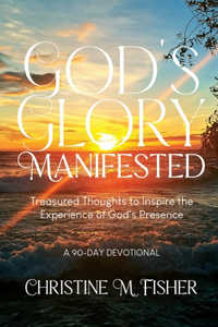 God's Glory Manifested