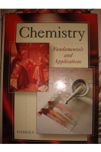 Chemistry: Fundamentals and Applications