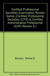 Behavioral Science in Business (Certified Professional Secretary Examination Review Series, Module 1)