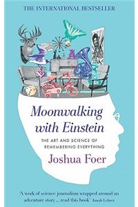 Moonwalking with Einstein