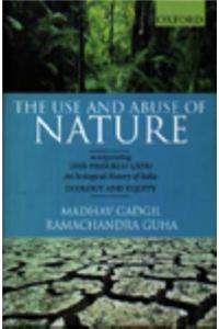 Use and Abuse of Nature
