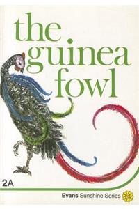 The Guinea Fowl