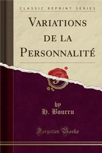 Variations de la Personnalitï¿½ (Classic Reprint)