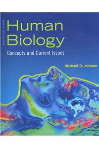 Human Biology: Concepts and Current Issues [With Access Code]