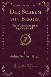 Der Schelm Von Bergen