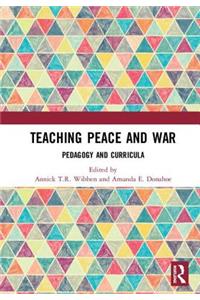 Teaching Peace and War