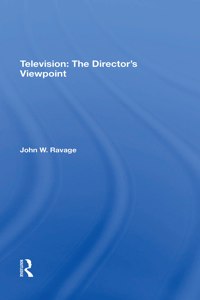 Television: The Director's Viewpoint