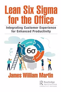 Lean Six Sigma for the Office
