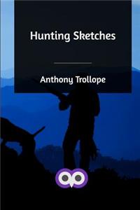 Hunting Sketches