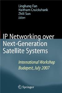 IP Networking Over Next-Generation Satellite Systems